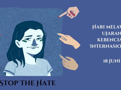 Peringatan Hari Melawan Ujaran Kebencian Internasional 18 Juni